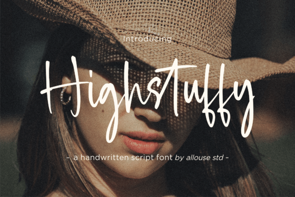 Highstuffy: The Handwritten Script Font That Stands Out