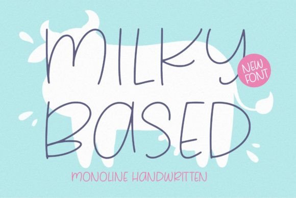 Milky Based Font: Clean Elegance for Every Project