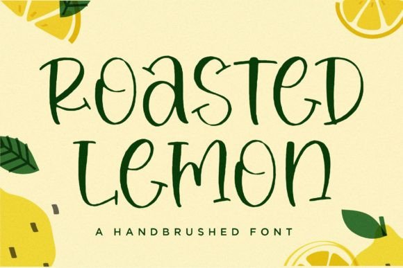 Roasted Lemon: The Handbrushed Font That Stands Out