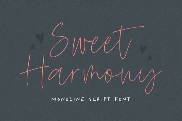 Sweet Harmony: The Elegant Script Font for Modern Brands
